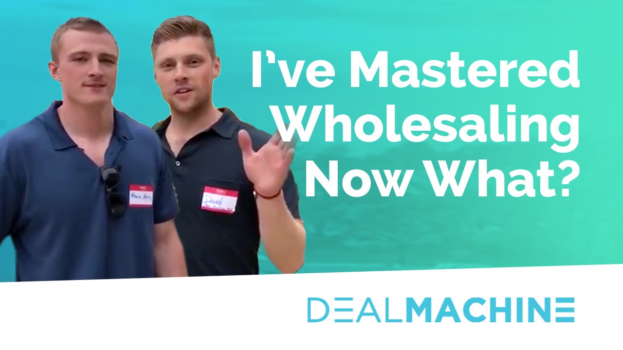 What Could You Do After You Master Real Estate Wholesaling?